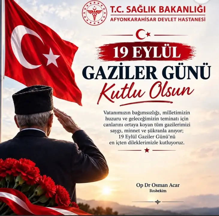 19eylülgazilergünükutluolsun🇹🇷 afyonkarahisardevlethastanesi
