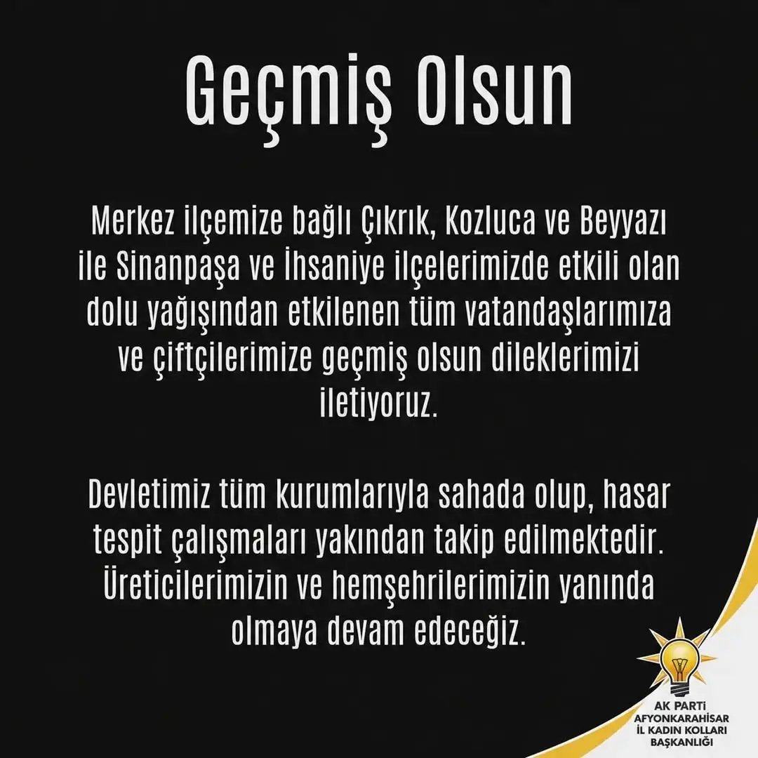 Afyonkarahisar'da Dolu Felaketi: Geçmiş Olsun Mesajı