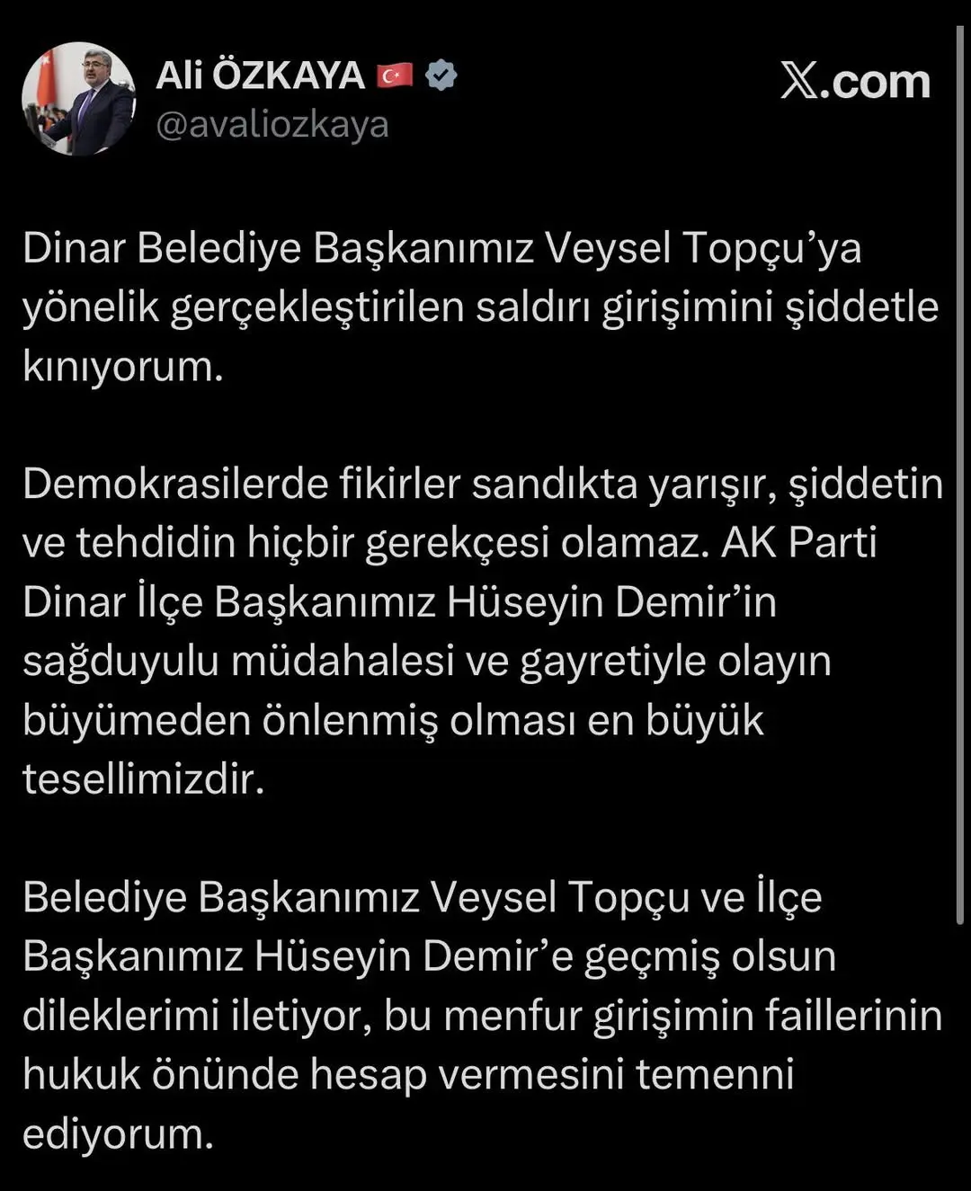 Ak Parti Milletvekili Ali Özkaya: Dinar Belediye Başkanı'na Yönelik Saldırıyı Kınadı