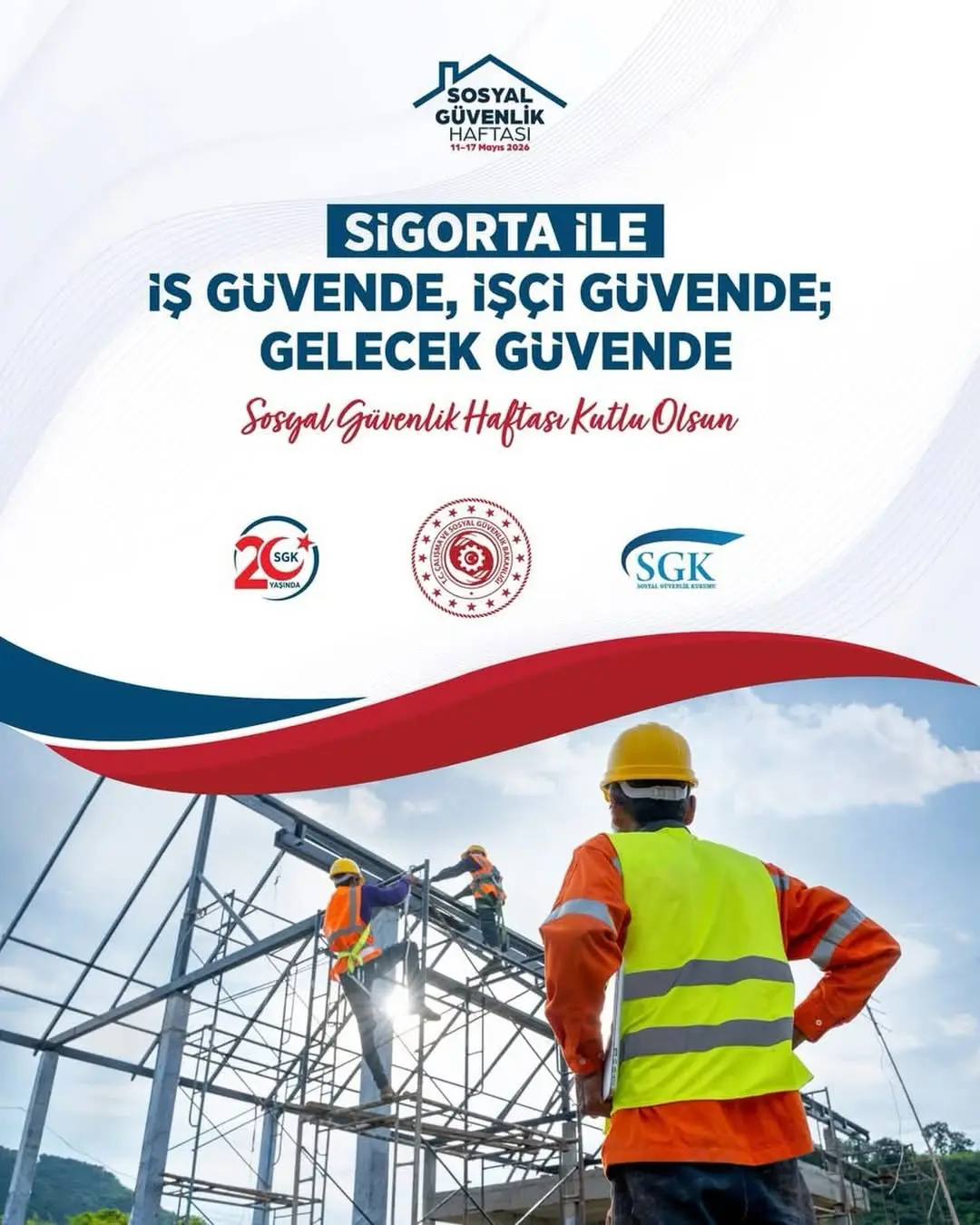 Afyonkarahisar Sgk İl Müdürlüğü'nden Sosyal Güvenlik Haftası Kutlama Mesajı
