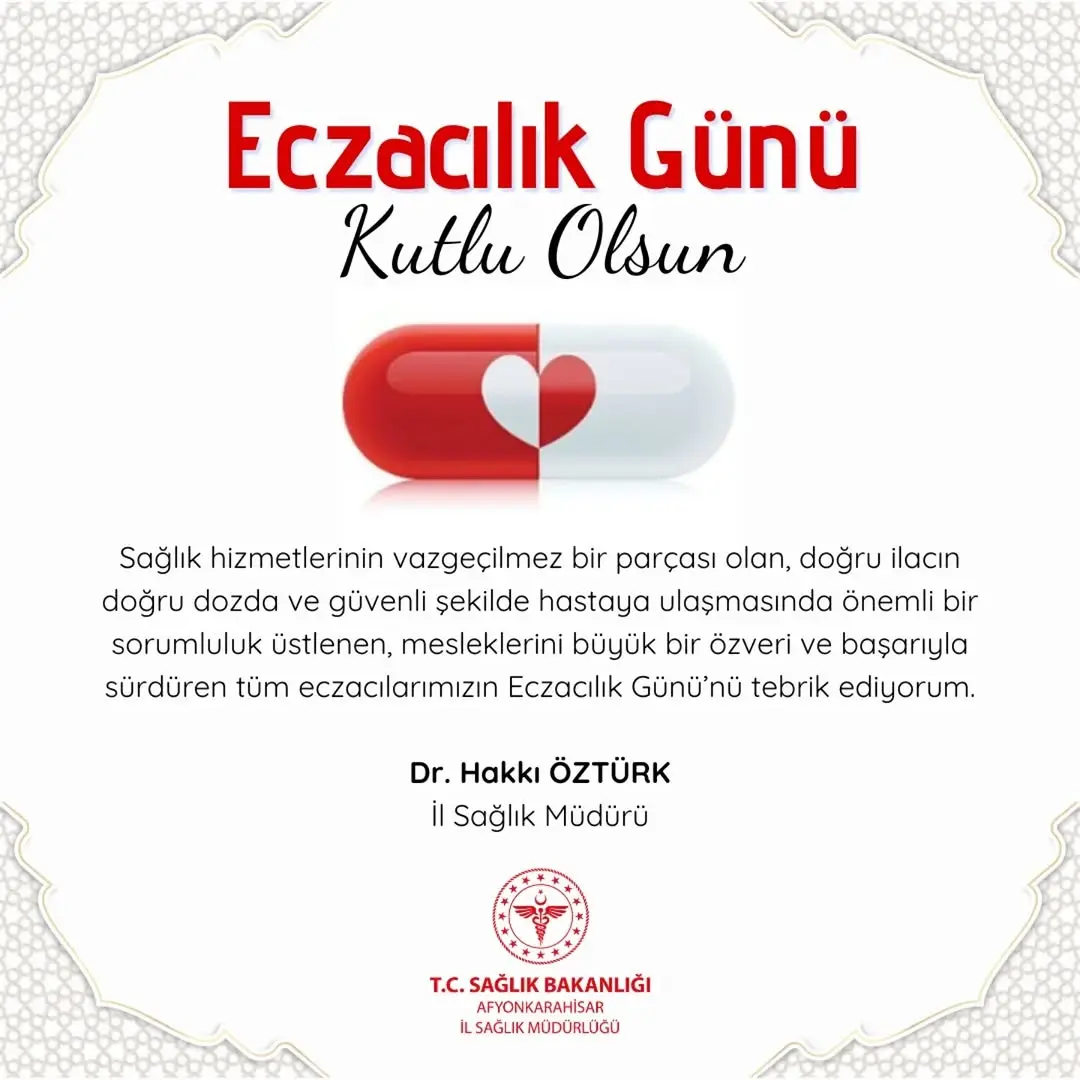 Eczacılık Günü Kutlaması Afyonkarahisar İl Sağlık Müdürlüğü'nden