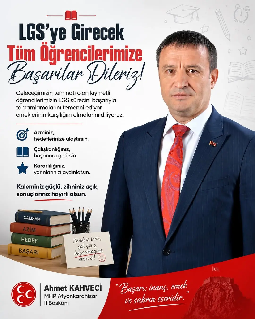 MHP Afyonkarahisar İl Başkanlığı'ndan LGS Sınavı Öncesinde Başarı Mesajı