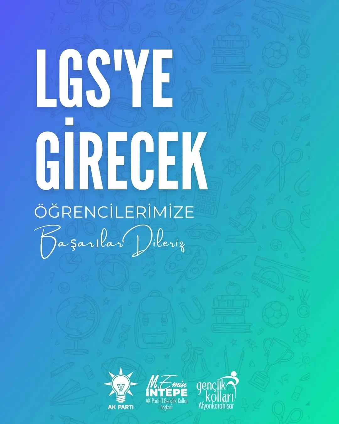 LGS Sınavına Girecek Öğrencilere Başarılar Diliyoruz
