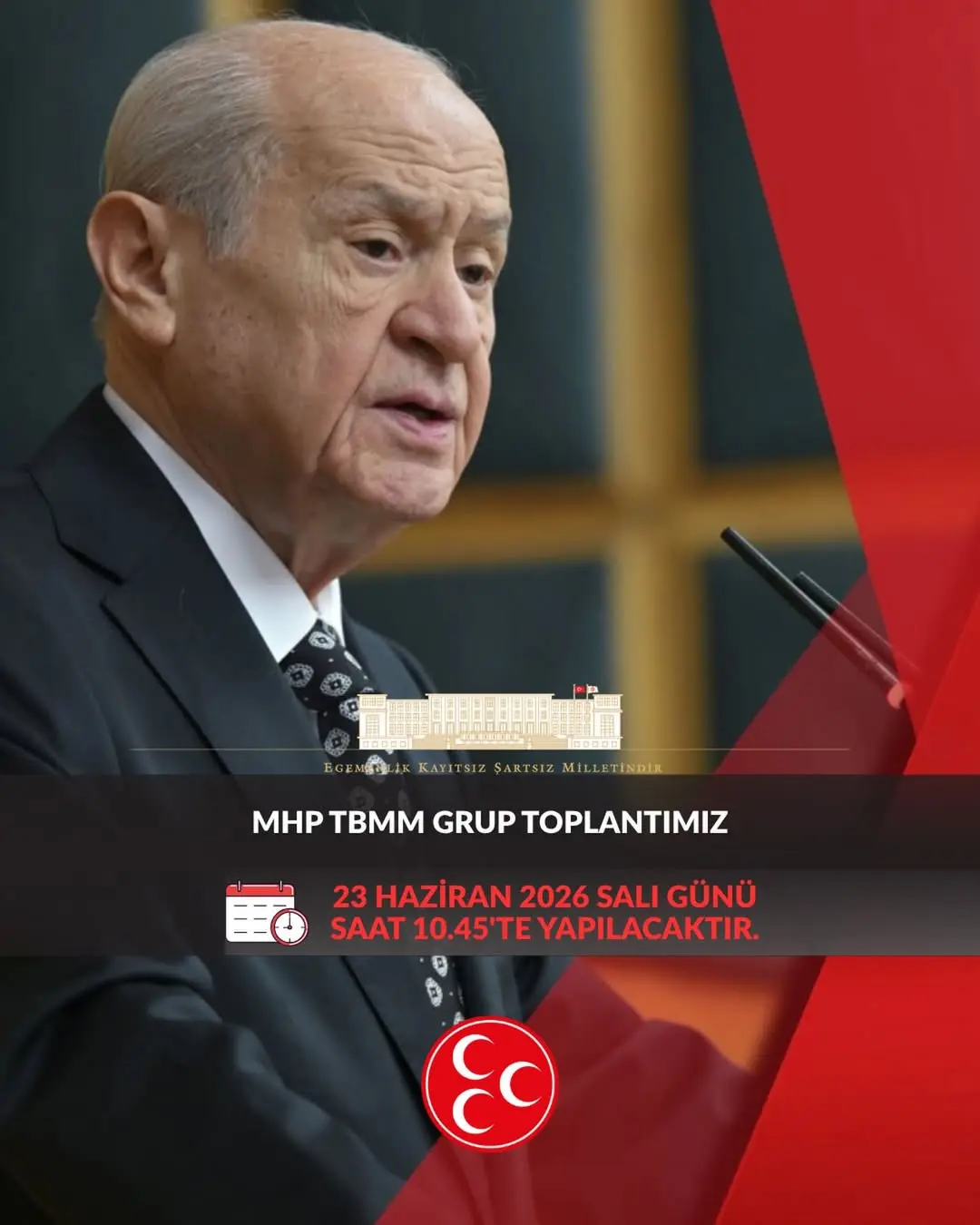 MHP TBMM Grup Toplantısı 23 Haziran 2026'da Gerçekleşecek