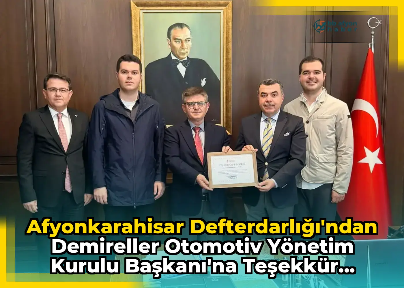 Afyonkarahisar Defterdarlığı'ndan Demireller Otomotiv Yönetim Kurulu Başkanı'na Teşekkür Ziyareti