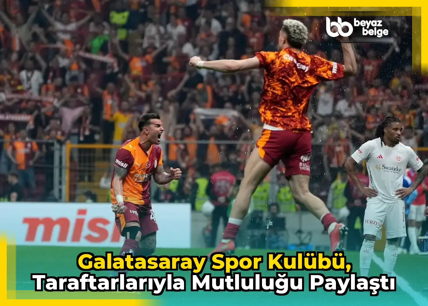 Galatasaray Spor Kulübü, Taraftarlarıyla Mutluluğu Paylaştı