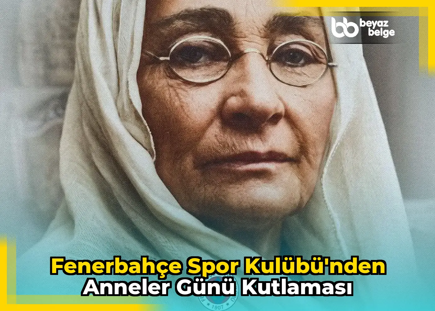Fenerbahçe Spor Kulübü'nden Anneler Günü Kutlaması