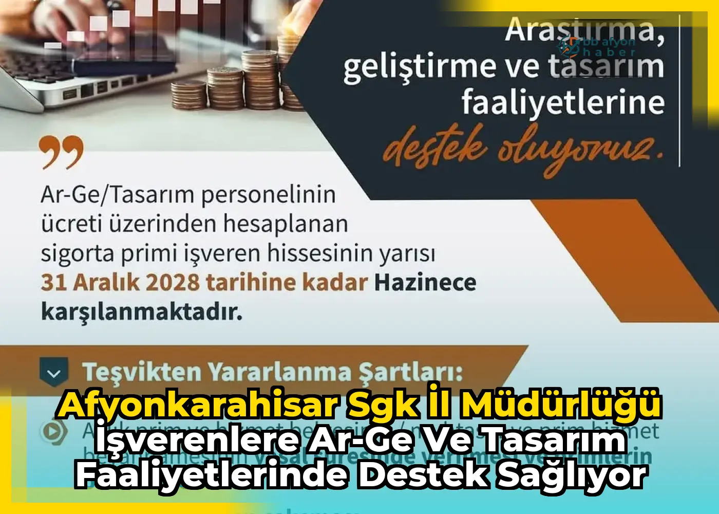 Afyonkarahisar Sgk İl Müdürlüğü İşverenlere Ar-Ge ve Tasarım Faaliyetlerinde Destek Sağlıyor