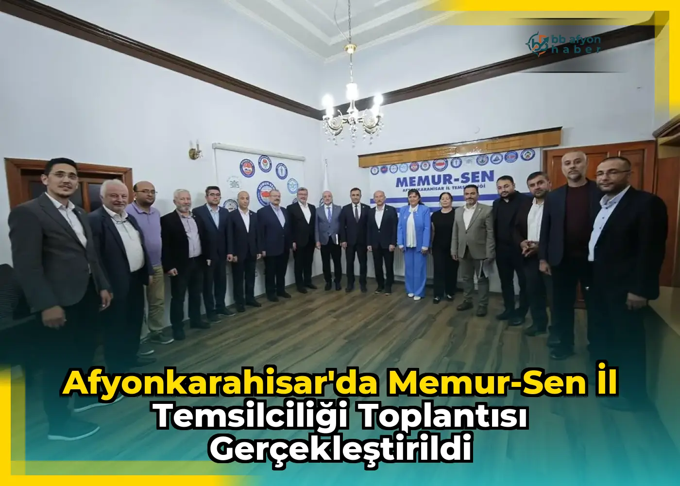 Afyonkarahisar'da Memur-Sen İl Temsilciliği Toplantısı Gerçekleştirildi