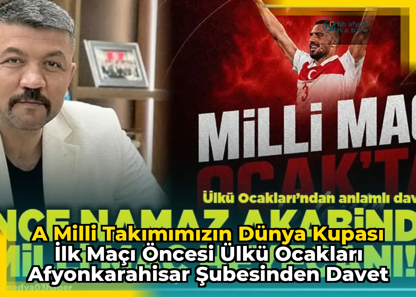 A Milli Takımımızın Dünya Kupası İlk Maçı Öncesi Ülkü Ocakları Afyonkarahisar Şubesinden Davet