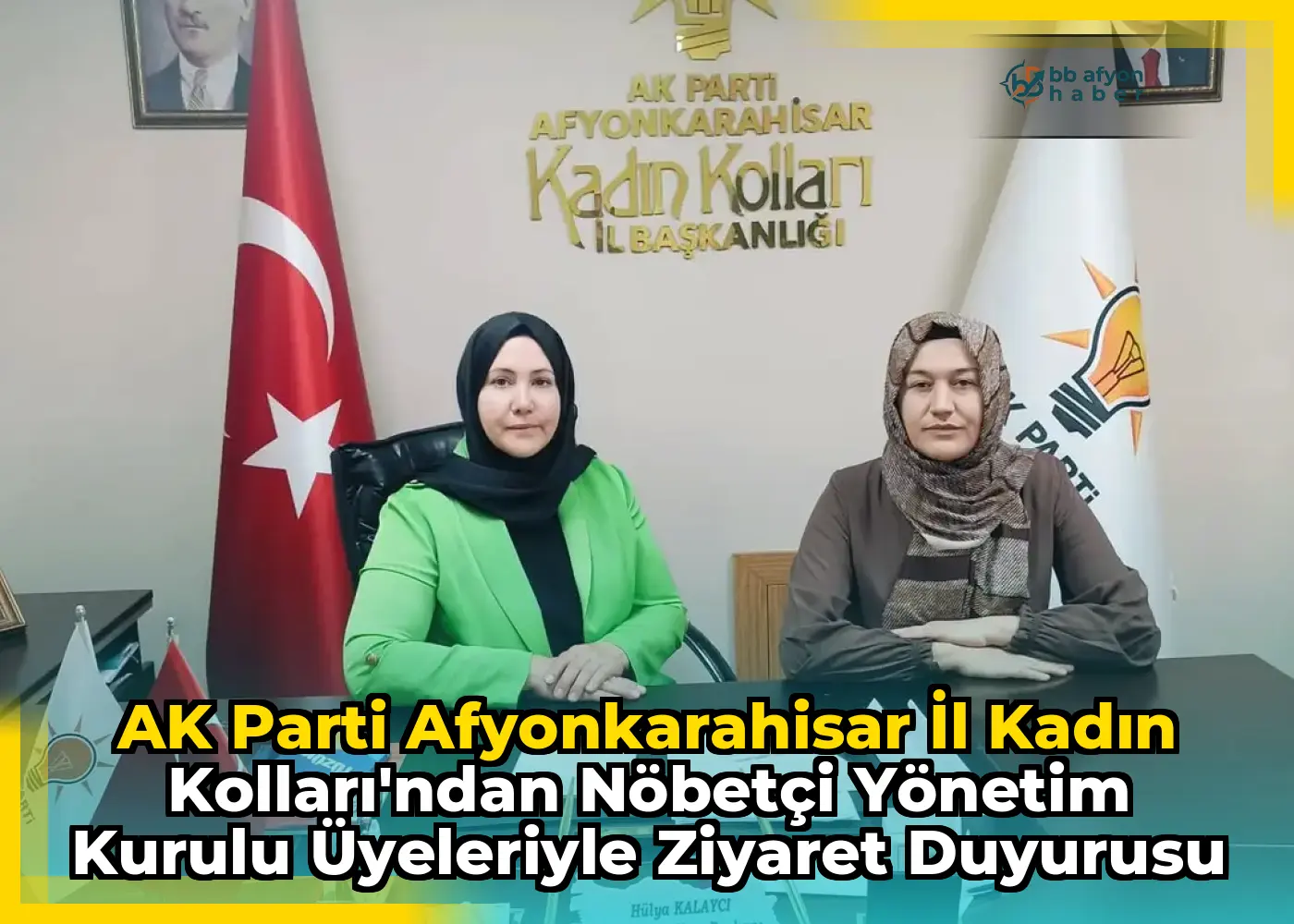 AK Parti Afyonkarahisar İl Kadın Kolları'ndan Nöbetçi Yönetim Kurulu Üyeleriyle Ziyaret Duyurusu