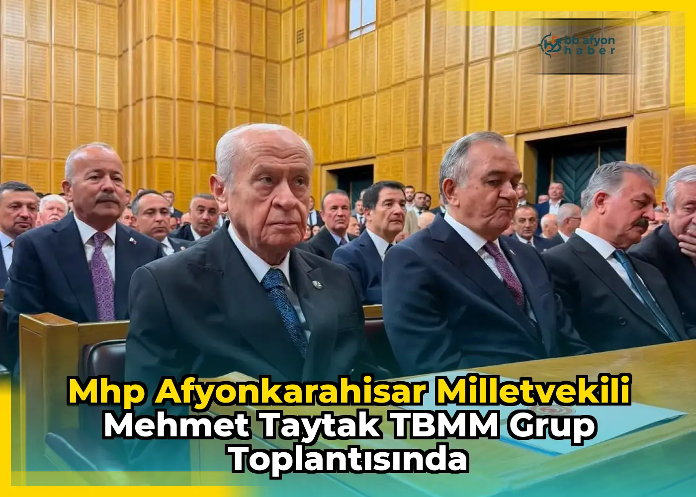 Mhp Afyonkarahisar Milletvekili Mehmet Taytak TBMM Grup Toplantısında