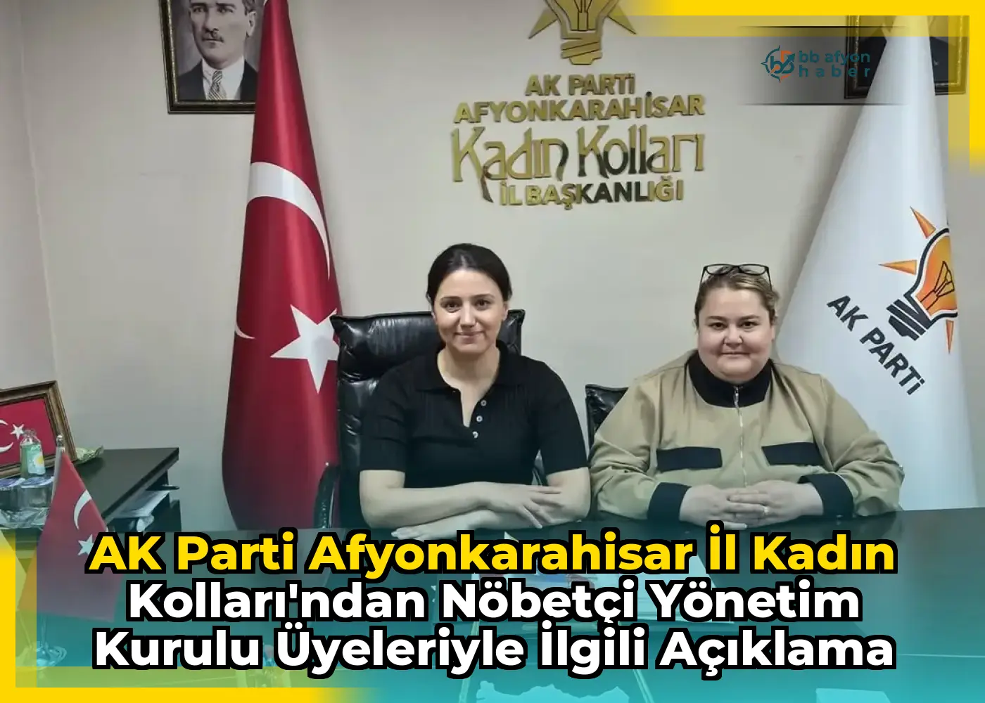 AK Parti Afyonkarahisar İl Kadın Kolları'ndan Nöbetçi Yönetim Kurulu Üyeleriyle İlgili Açıklama