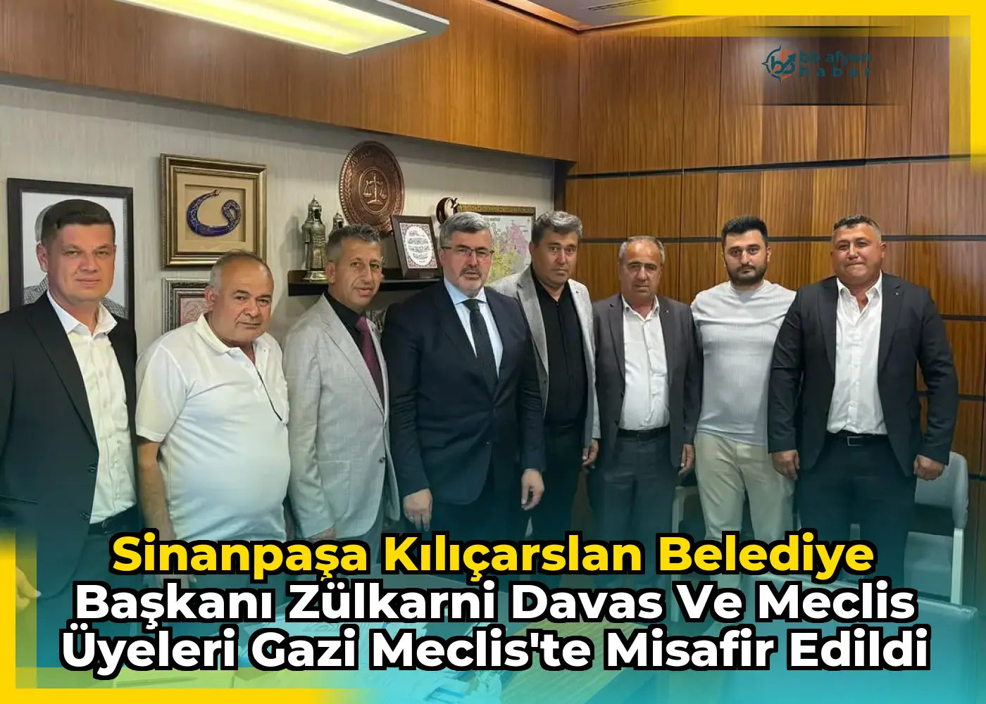 Sinanpaşa Kılıçarslan Belediye Başkanı Zülkarni Davas ve Meclis Üyeleri Gazi Meclis'te Misafir Edildi