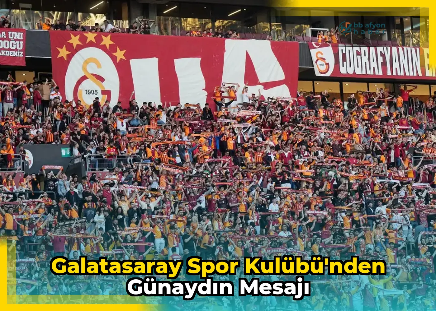Galatasaray Spor Kulübü'nden Günaydın Mesajı
