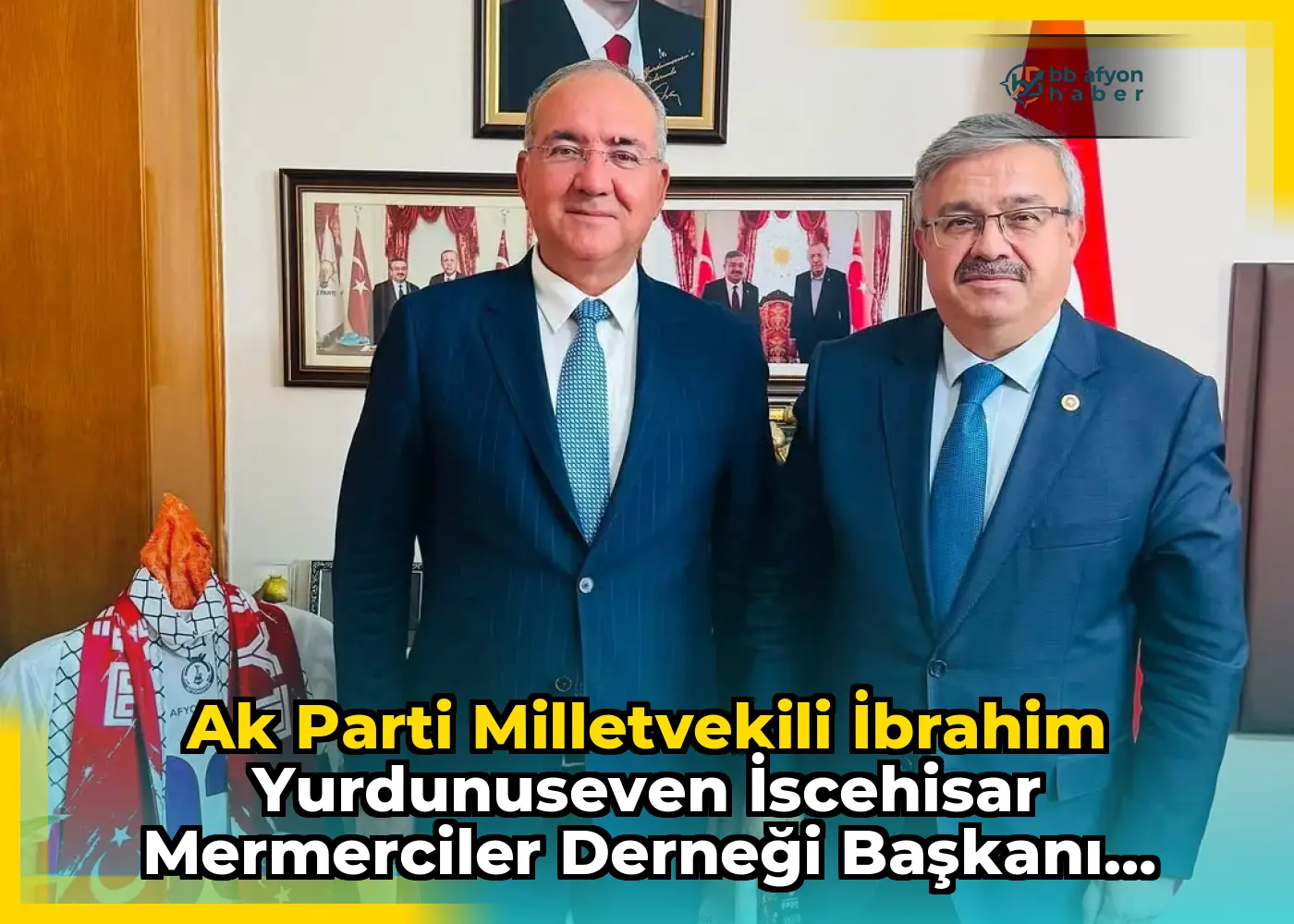 Ak Parti Milletvekili İbrahim Yurdunuseven İscehisar Mermerciler Derneği Başkanı Remzi Özcan'ı TBMM'de Ağırladı
