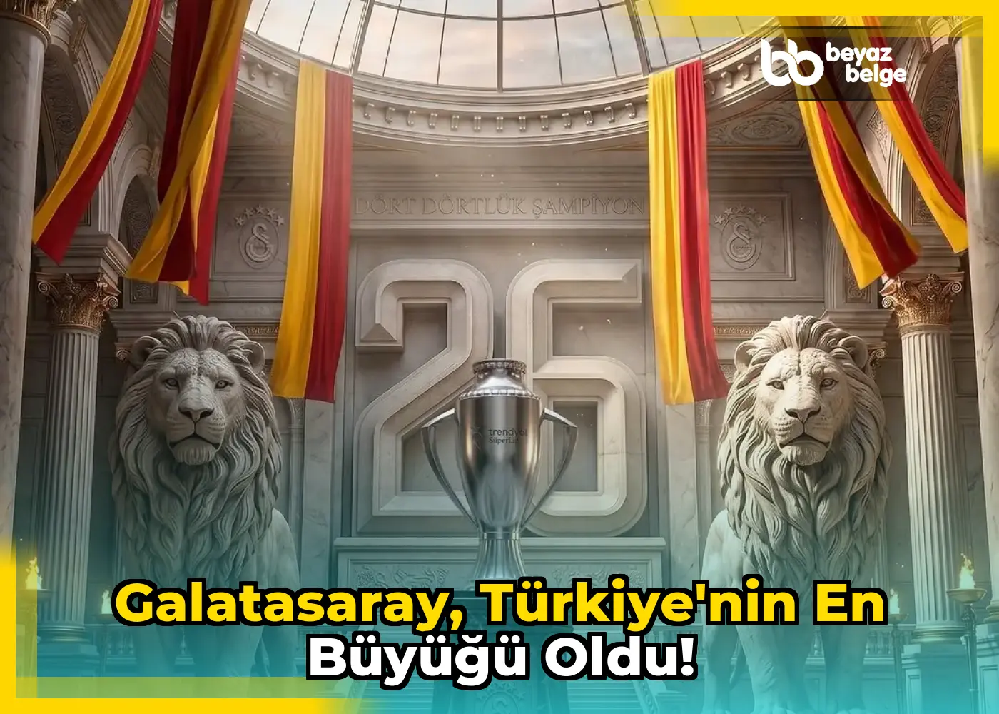 Galatasaray, Türkiye'nin En Büyüğü Oldu!