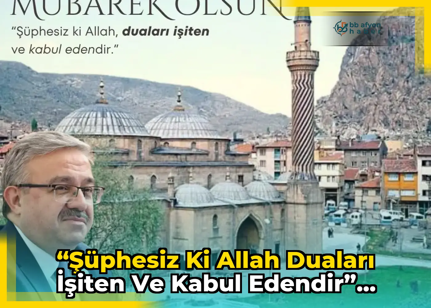 “Şüphesiz ki Allah duaları işiten ve kabul edendir”...