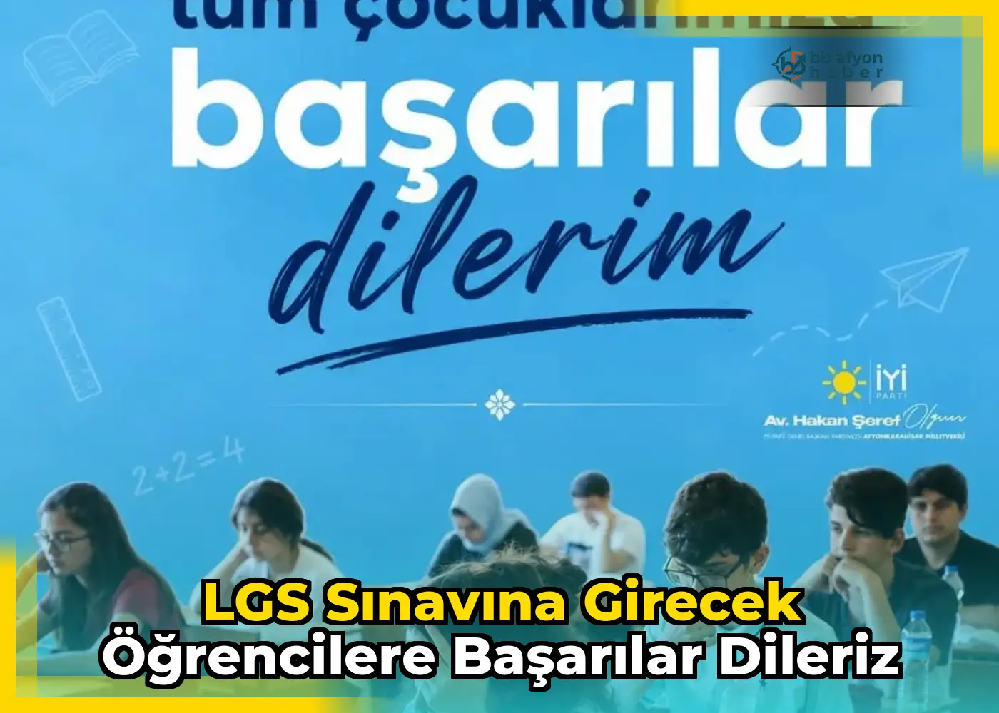 LGS Sınavına Girecek Öğrencilere Başarılar Dileriz