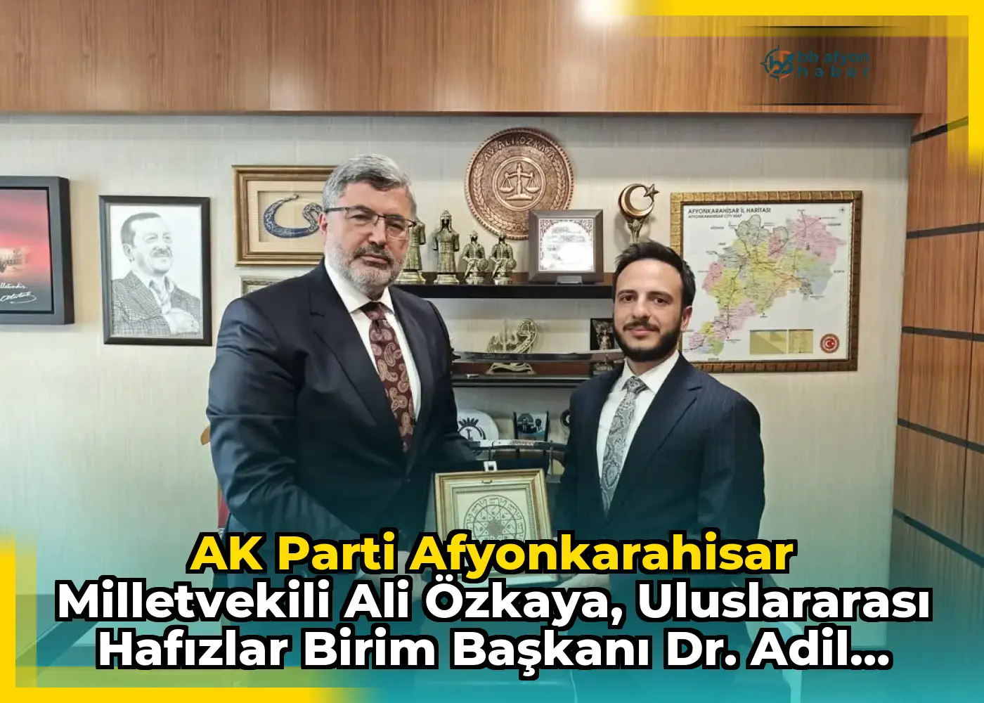 AK Parti Afyonkarahisar Milletvekili Ali Özkaya, Uluslararası Hafızlar Birim Başkanı Dr. Adil Alsaeedi'yi Mecliste Ağırladı