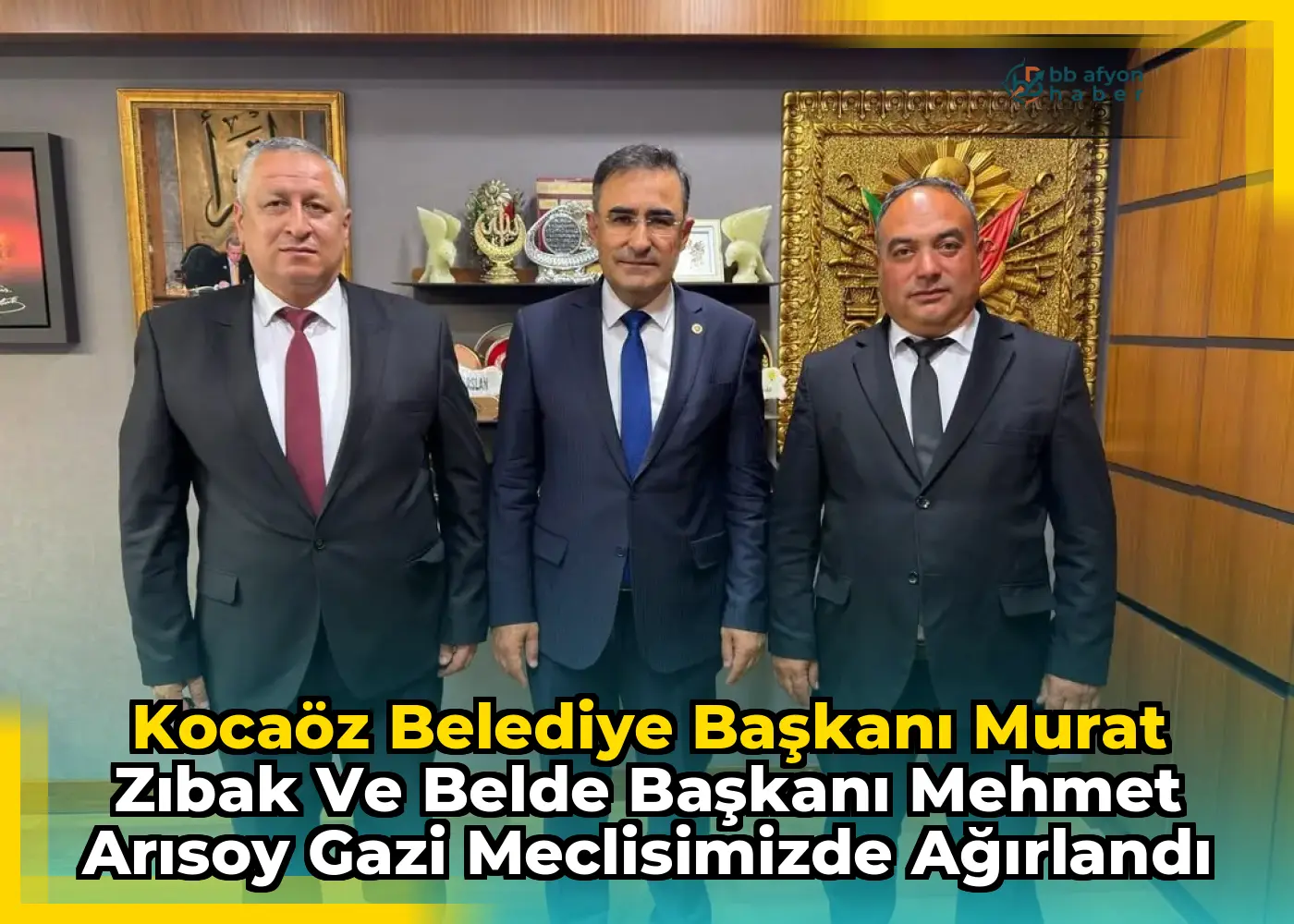 Kocaöz Belediye Başkanı Murat Zıbak ve Belde Başkanı Mehmet Arısoy Gazi Meclisimizde Ağırlandı