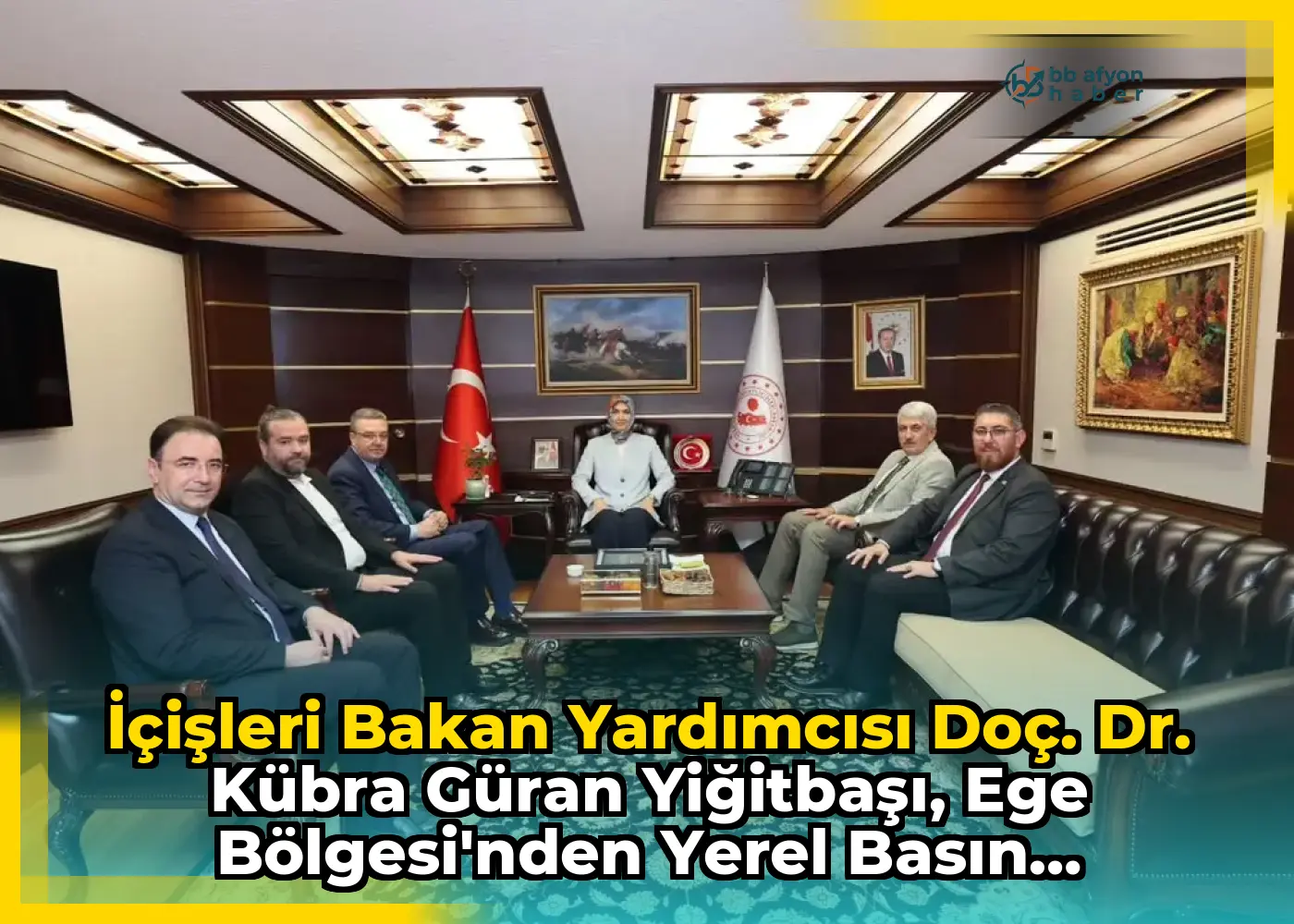 İçişleri Bakan Yardımcısı Doç. Dr. Kübra Güran Yiğitbaşı, Ege Bölgesi'nden Yerel Basın Temsilcileriyle Bir Araya Geldi