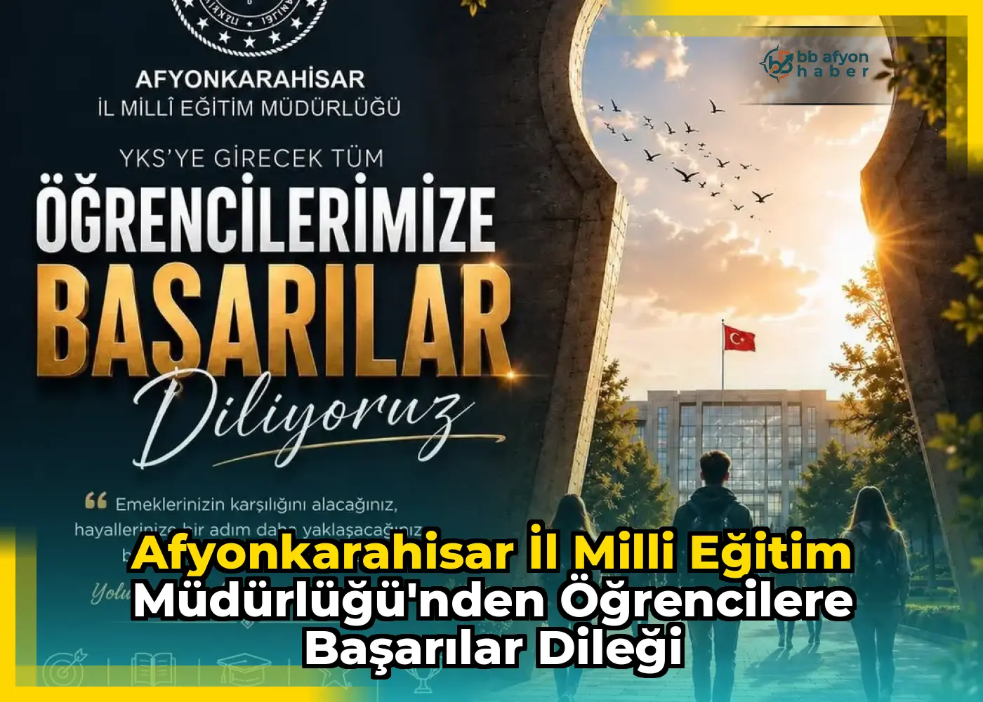 Afyonkarahisar İl Milli Eğitim Müdürlüğü'nden Öğrencilere Başarılar Dileği