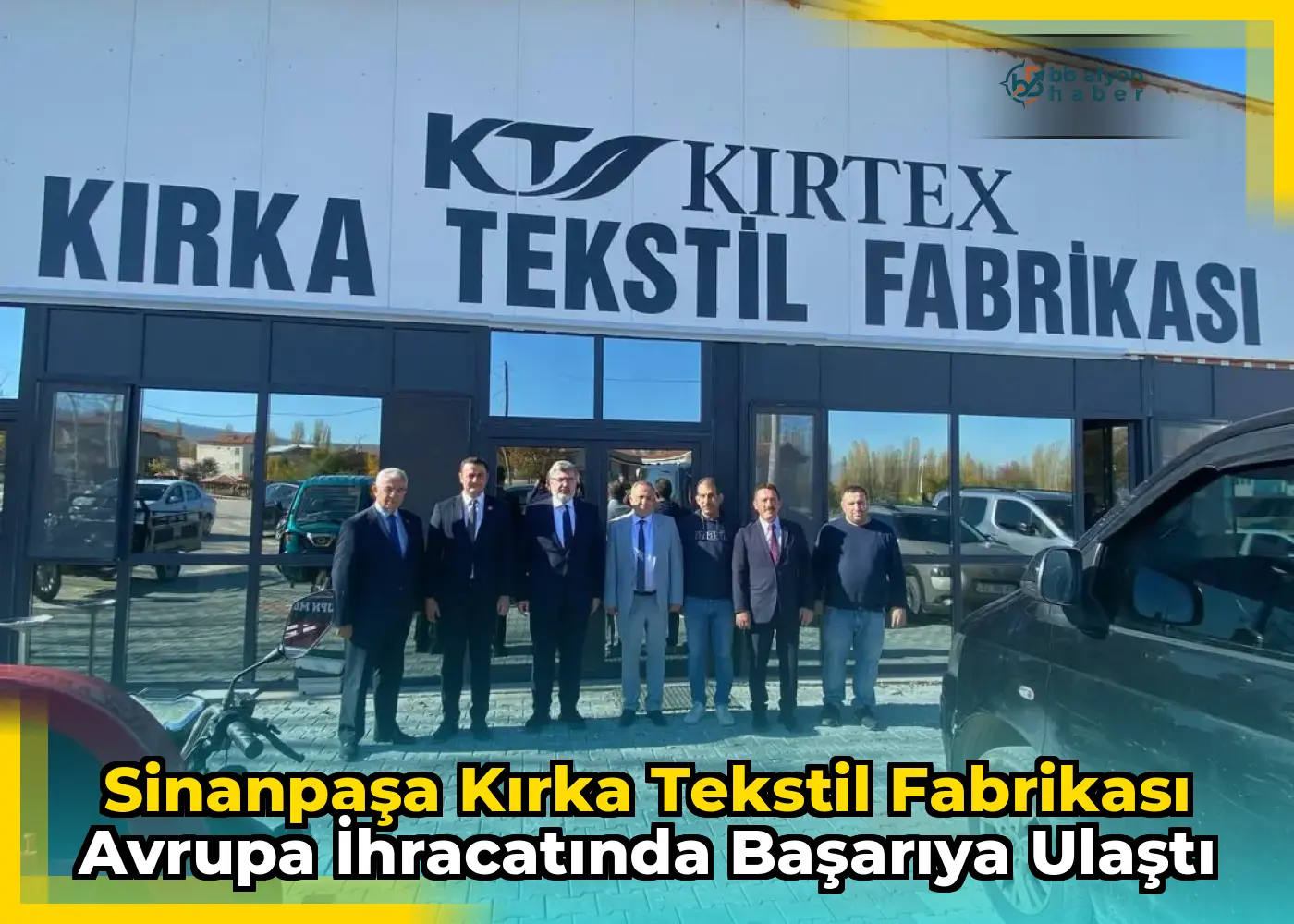 Sinanpaşa Kırka Tekstil Fabrikası Avrupa İhracatında Başarıya Ulaştı