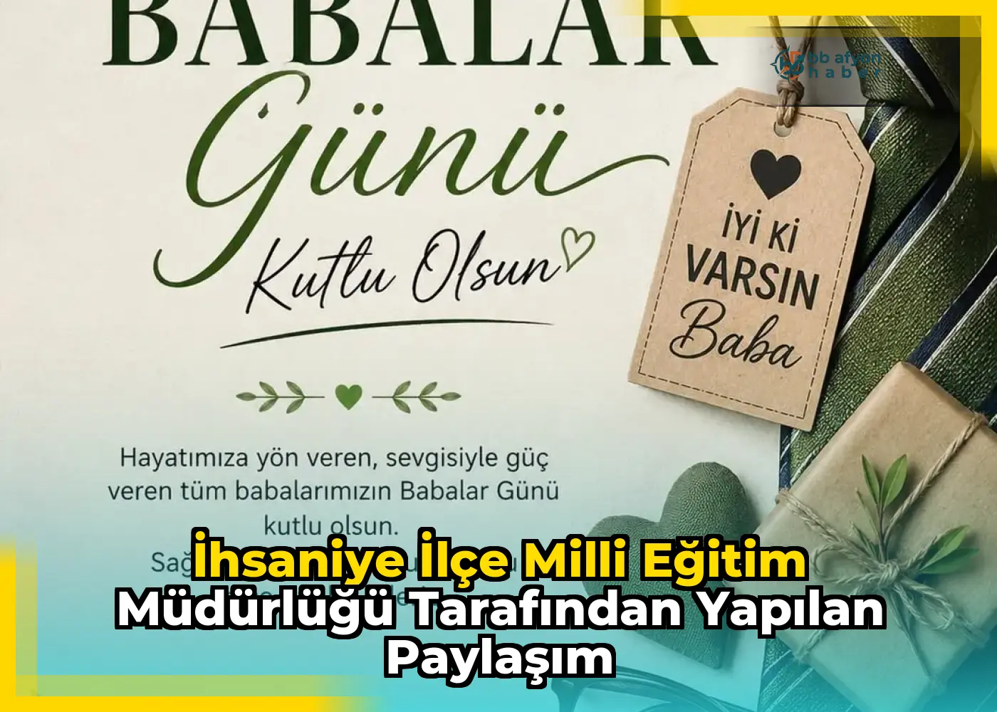İhsaniye İlçe Milli Eğitim Müdürlüğü Tarafından Yapılan Paylaşım