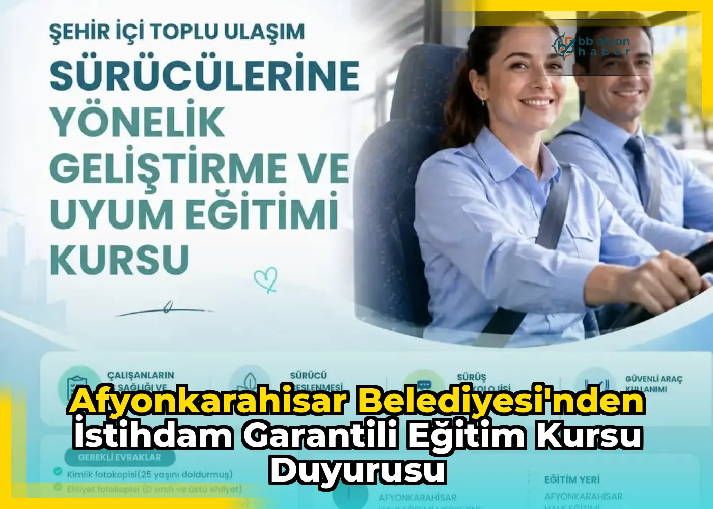 Afyonkarahisar Belediyesi'nden İstihdam Garantili Eğitim Kursu Duyurusu
