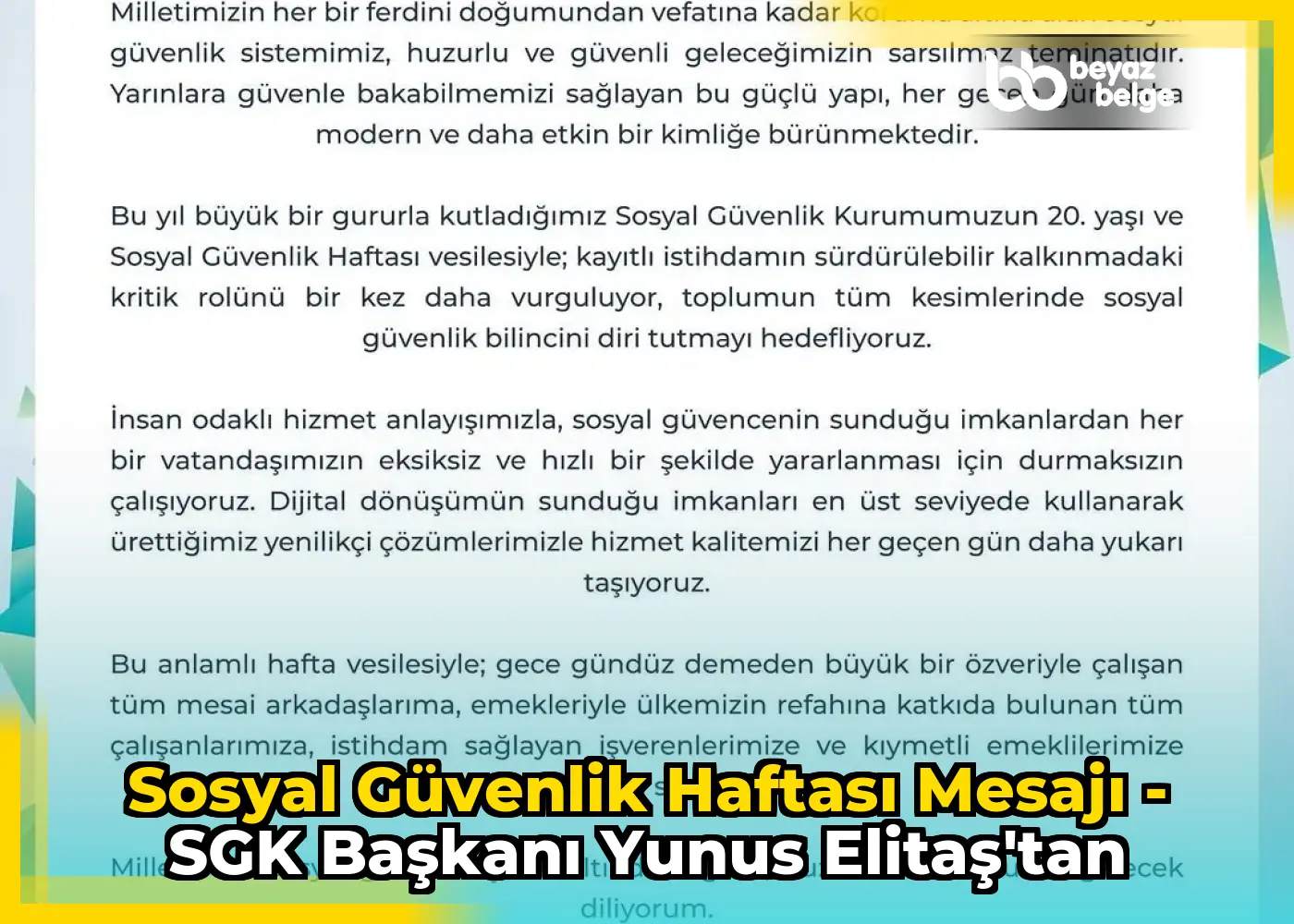 Sosyal Güvenlik Haftası Mesajı - SGK Başkanı Yunus Elitaş'tan