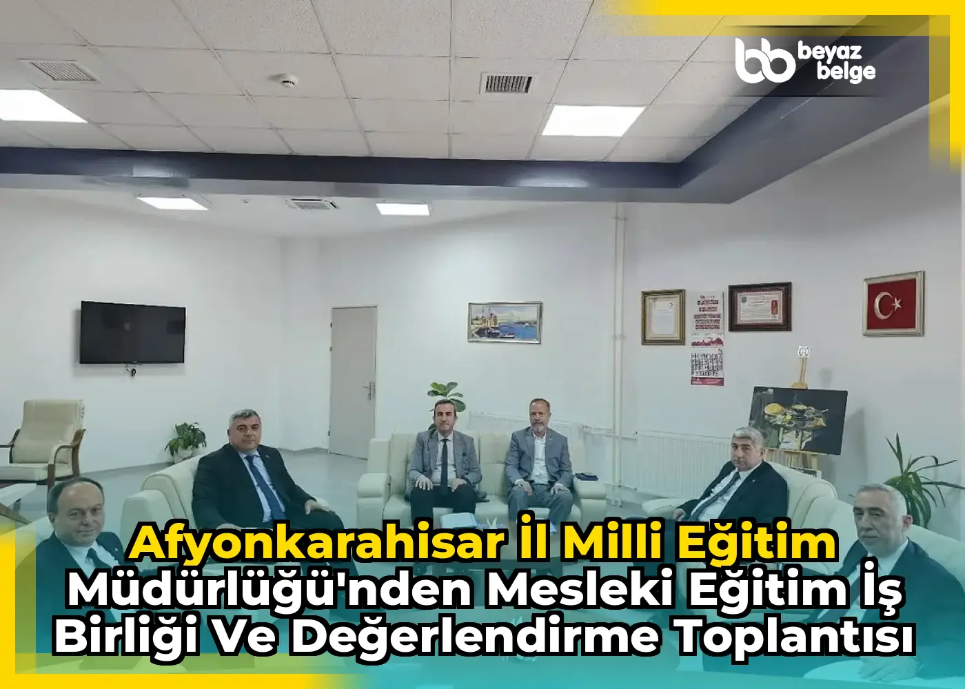 Afyonkarahisar İl Milli Eğitim Müdürlüğü'nden Mesleki Eğitim İş Birliği ve Değerlendirme Toplantısı