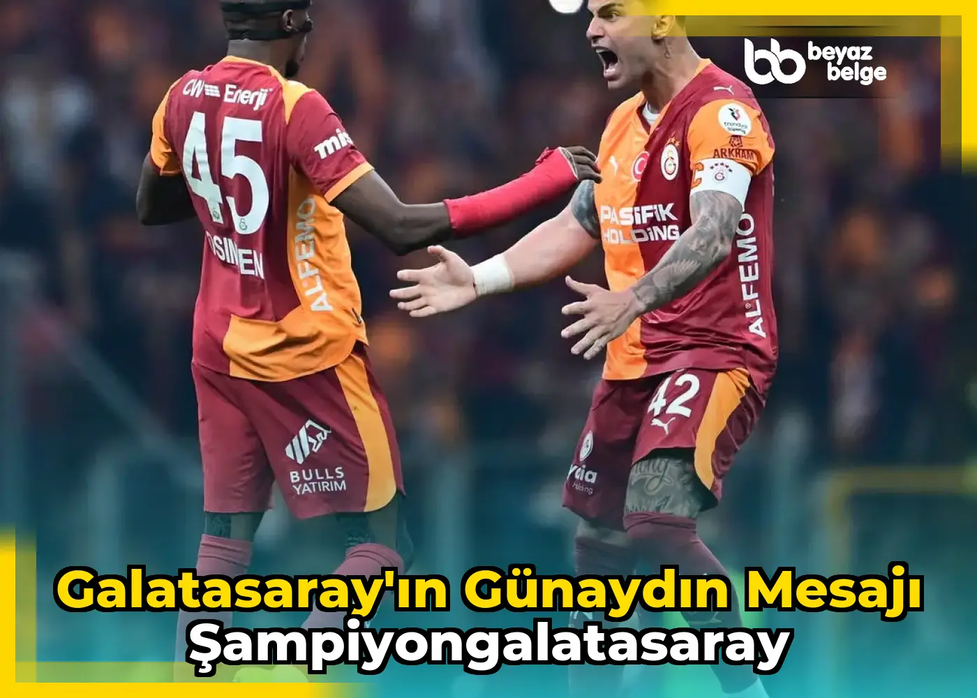 Galatasaray'ın Günaydın Mesajı ŞampiyonGalatasaray
