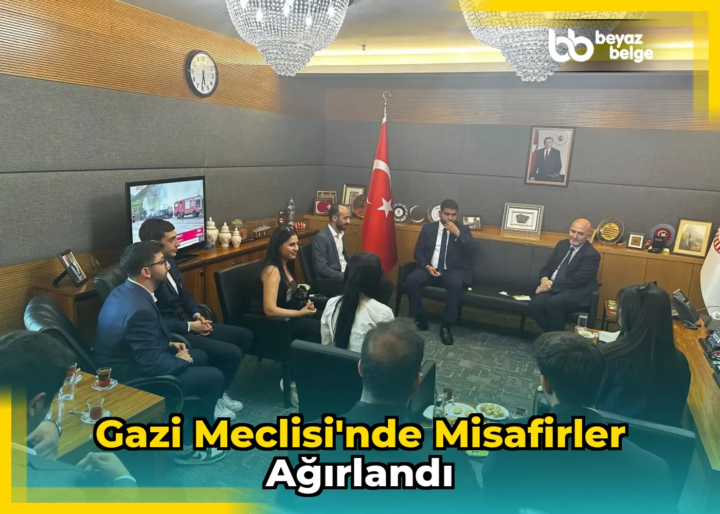 Gazi Meclisi'nde misafirler ağırlandı