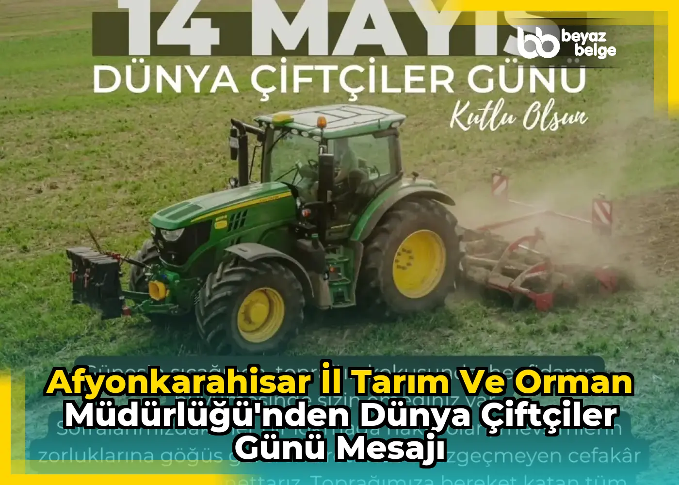Afyonkarahisar İl Tarım Ve Orman Müdürlüğü'nden Dünya Çiftçiler Günü Mesajı