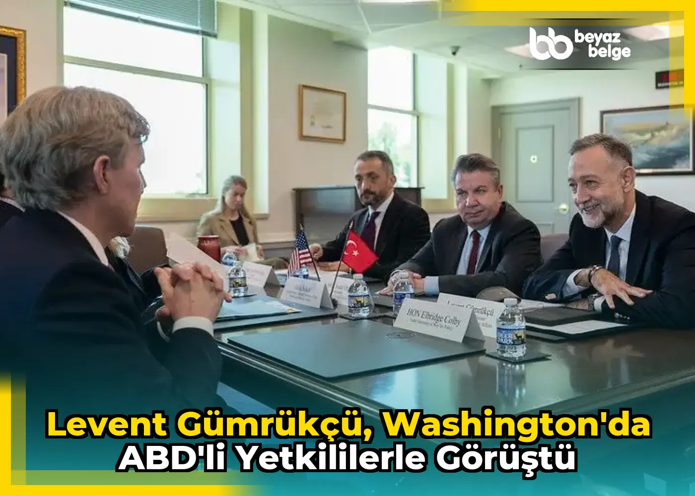 Levent Gümrükçü, Washington'da ABD'li yetkililerle görüştü