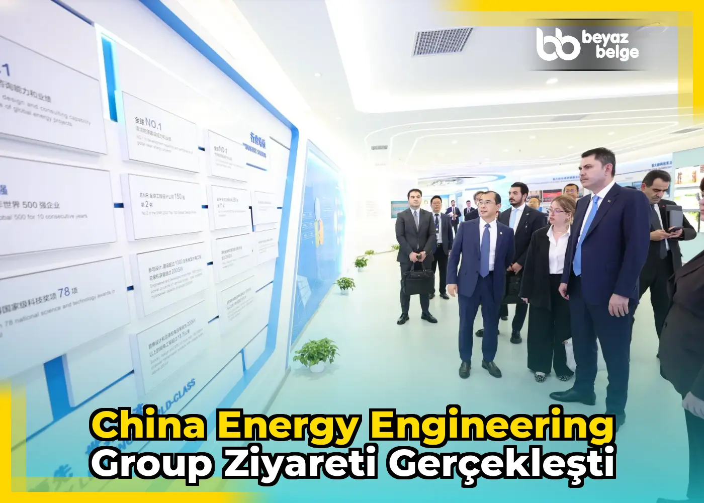 China Energy Engineering Group Ziyareti Gerçekleşti