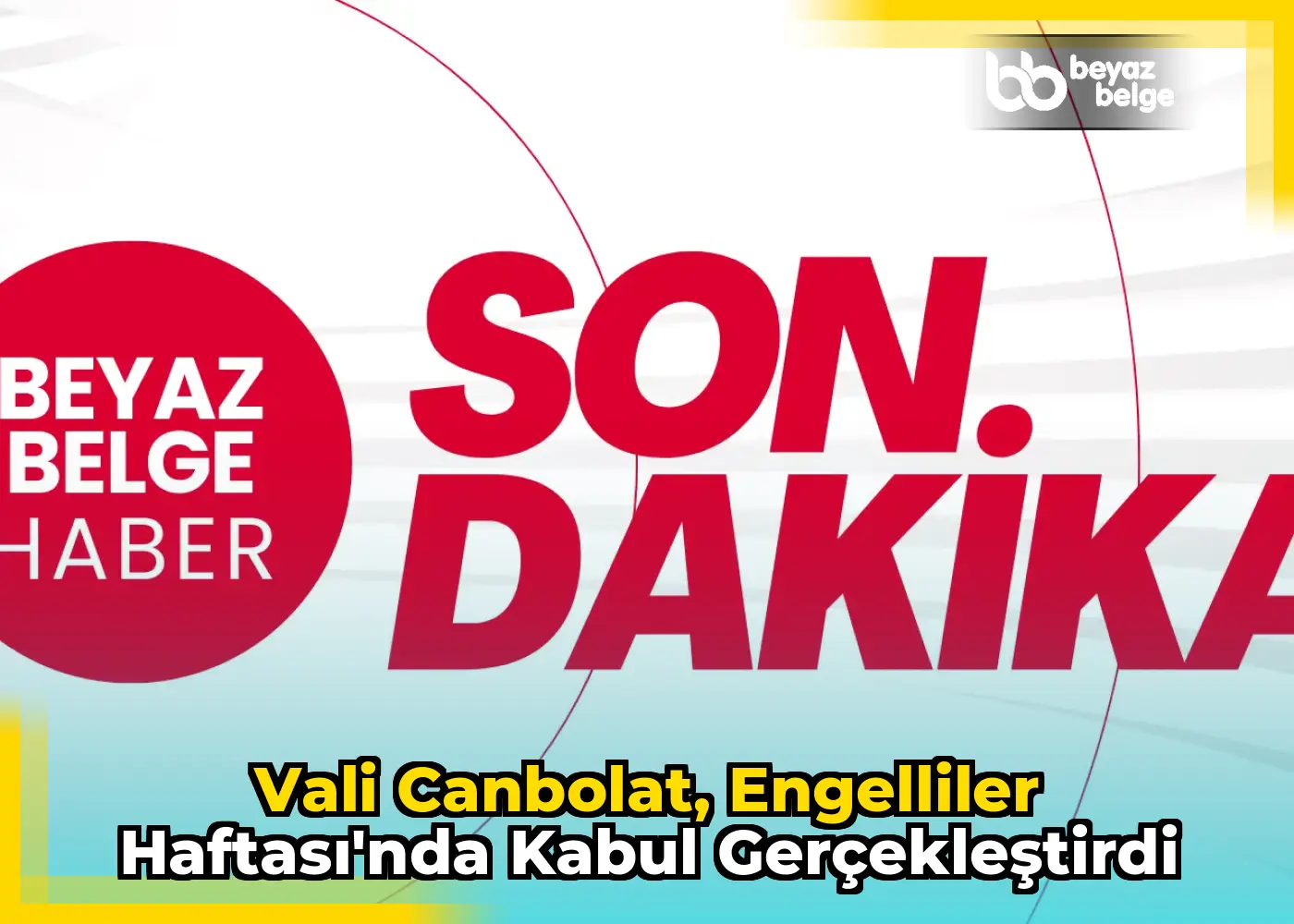 Vali Canbolat, Engelliler Haftası'nda kabul gerçekleştirdi