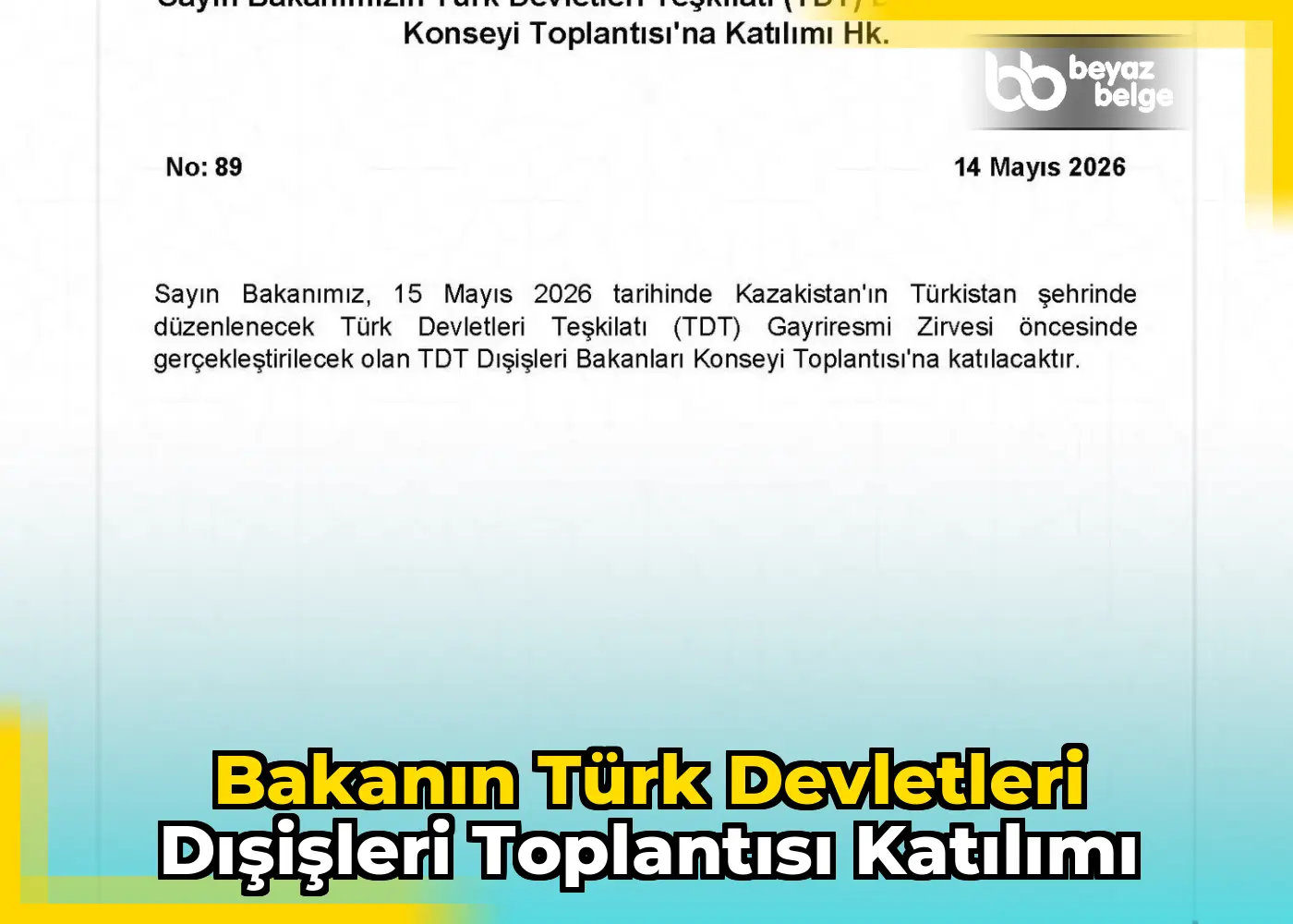 Bakanın Türk Devletleri Dışişleri Toplantısı Katılımı
