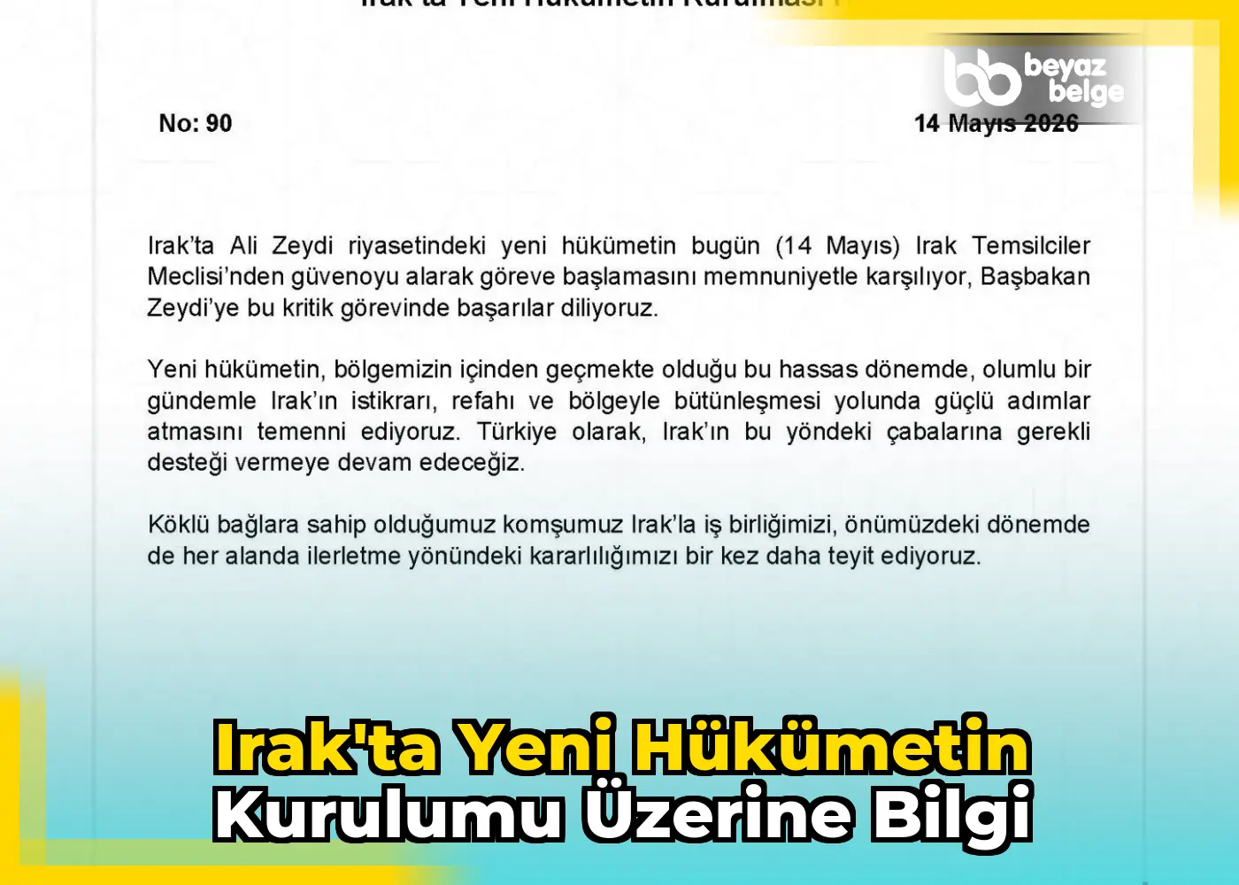 Irak'ta Yeni Hükümetin Kurulumu Üzerine Bilgi