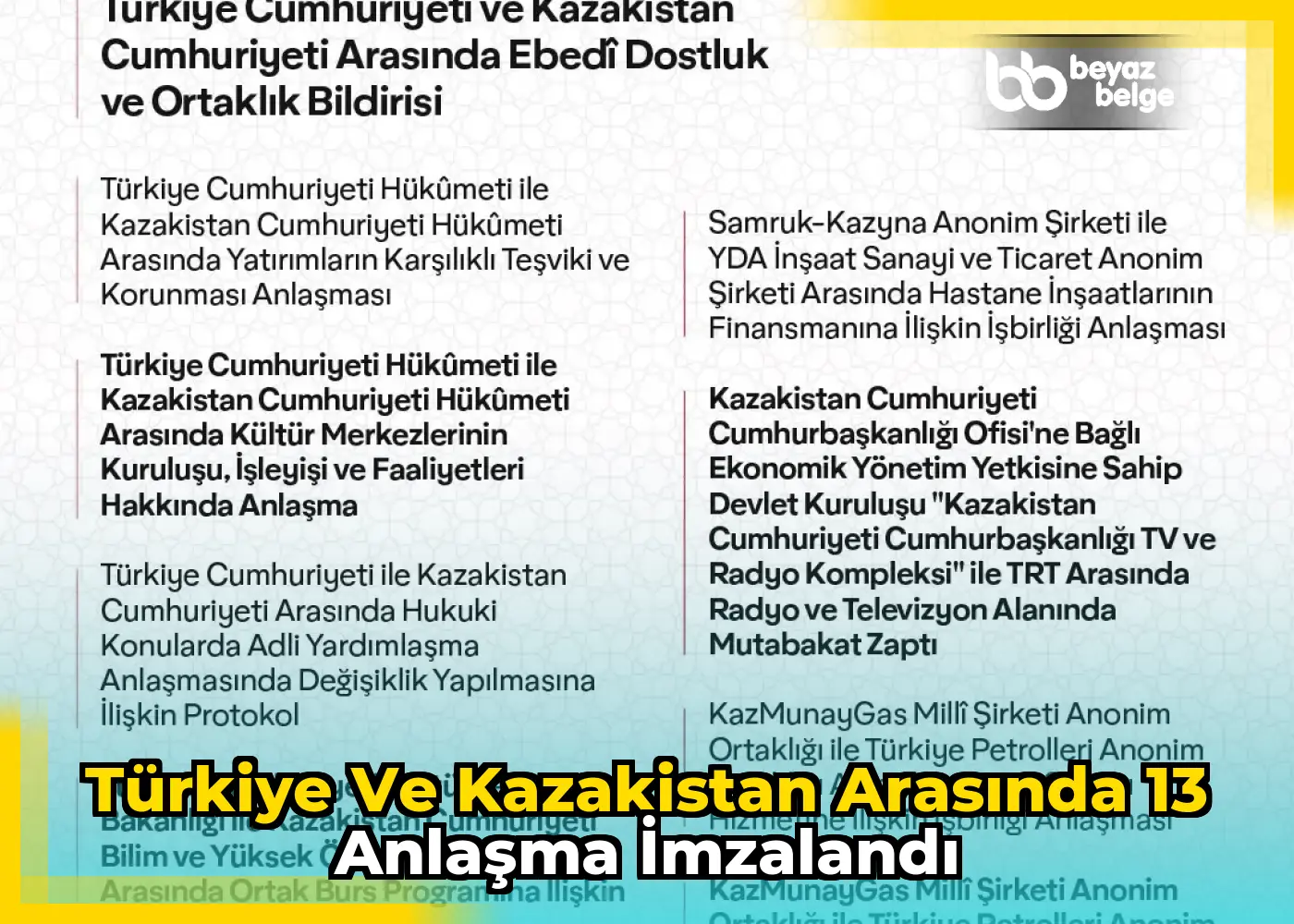 Türkiye ve Kazakistan arasında 13 anlaşma imzalandı