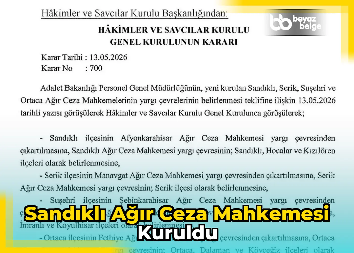 Sandıklı Ağır Ceza Mahkemesi Kuruldu