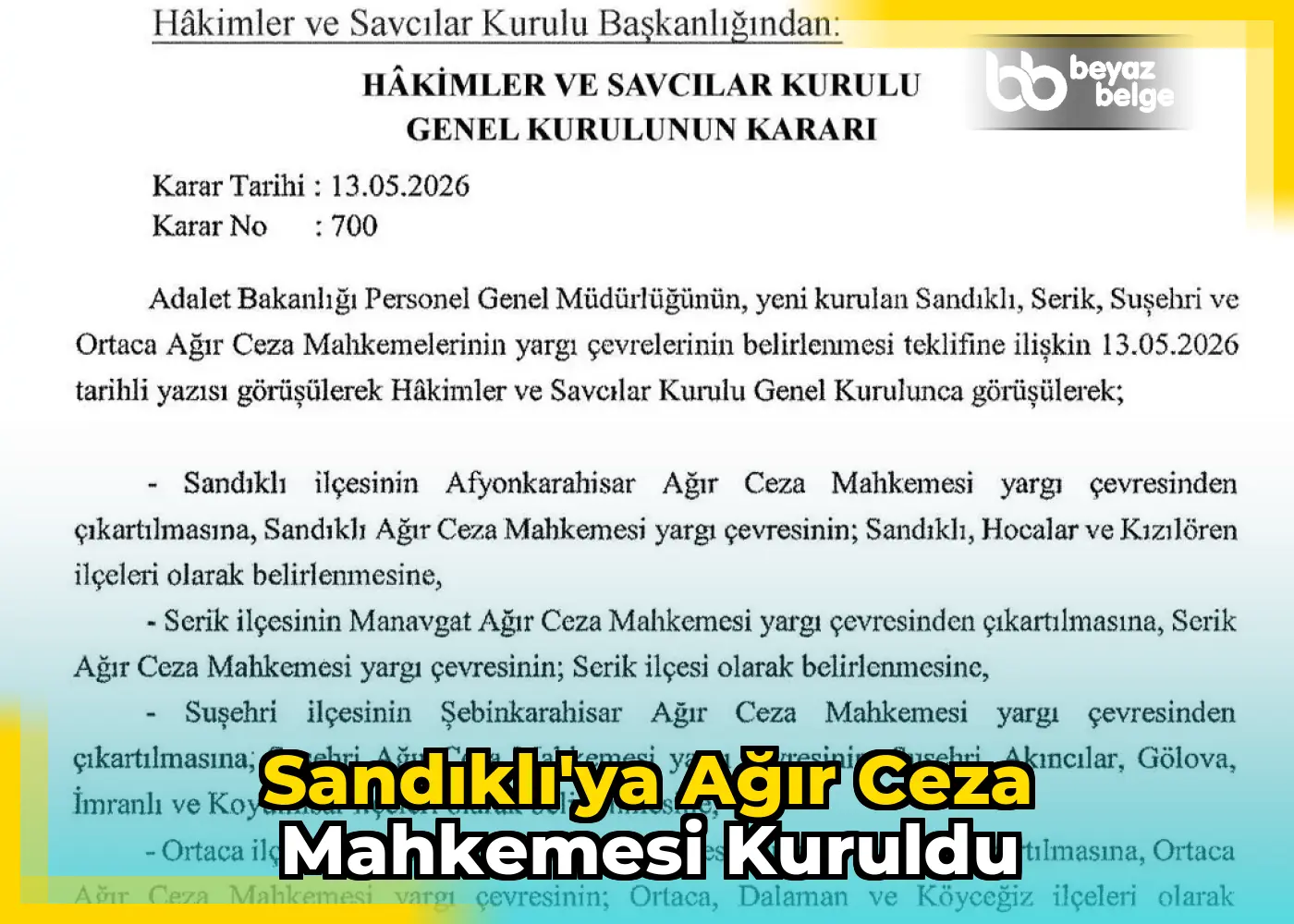 Sandıklı'ya Ağır Ceza Mahkemesi Kuruldu