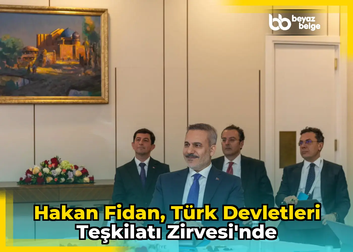 Hakan Fidan, Türk Devletleri Teşkilatı Zirvesi'nde
