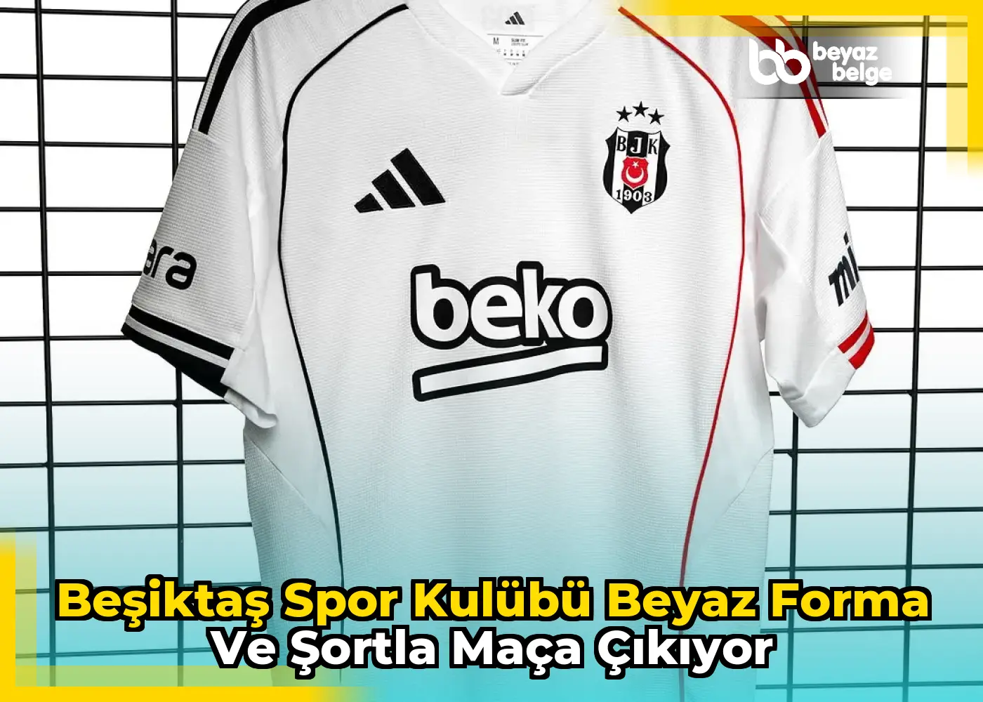 Beşiktaş Spor Kulübü Beyaz Forma ve Şortla Maça Çıkıyor