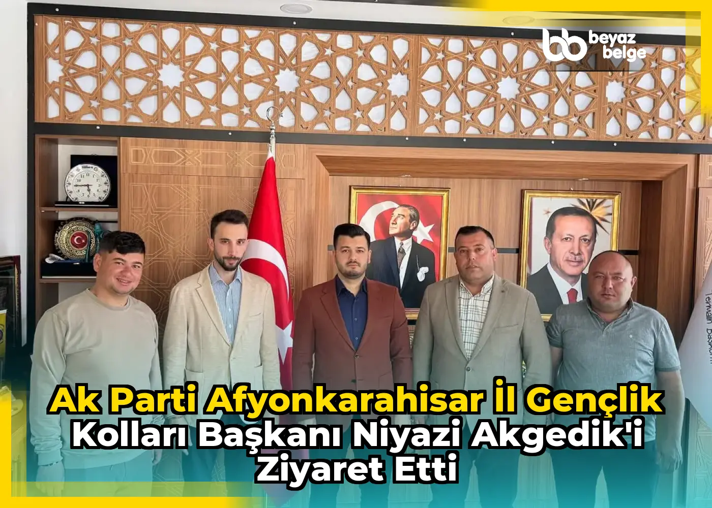 Ak Parti Afyonkarahisar İl Gençlik Kolları Başkanı Niyazi Akgedik'i Ziyaret Etti