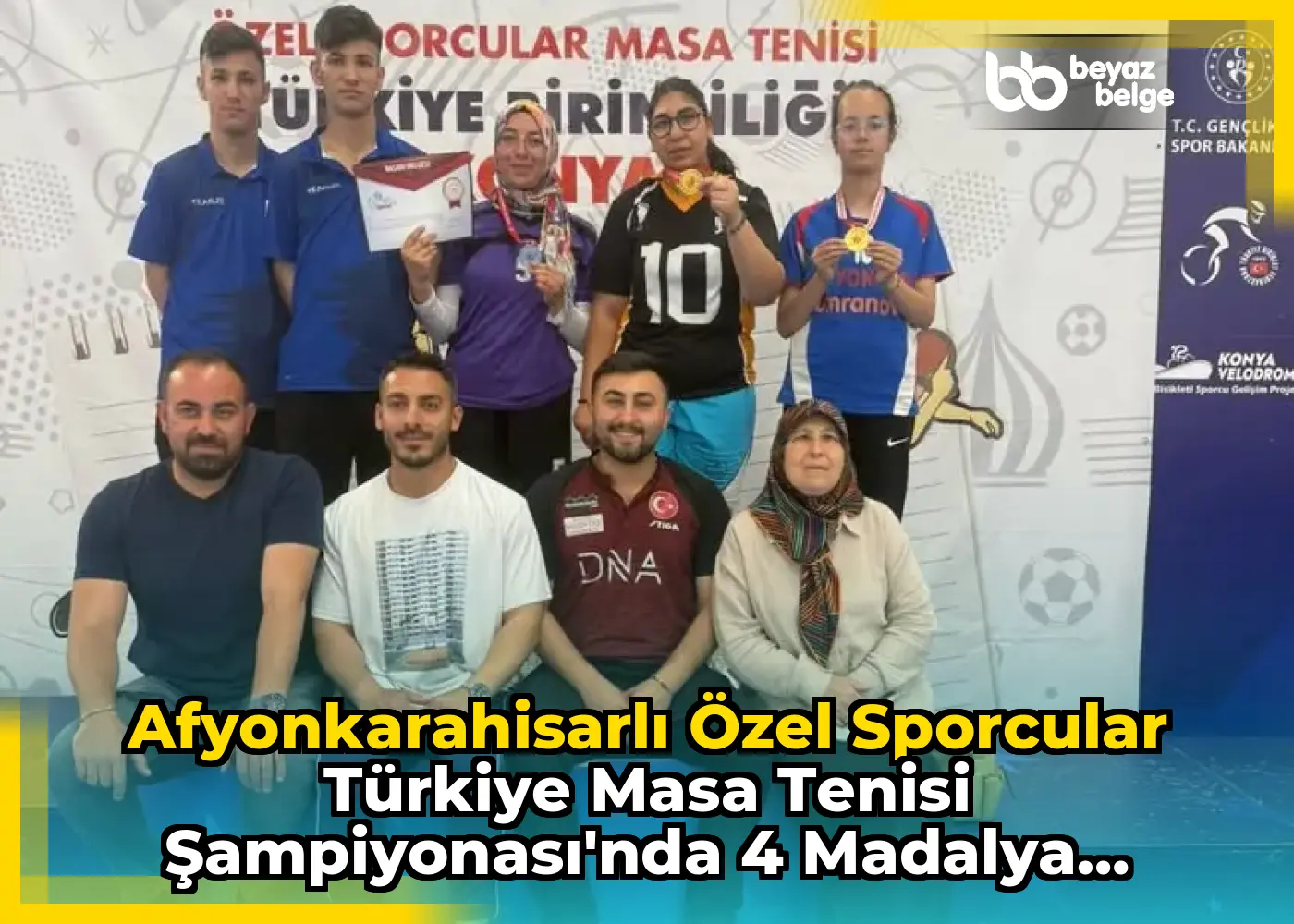 Afyonkarahisarlı Özel Sporcular Türkiye Masa Tenisi Şampiyonası'nda 4 Madalya Kazandı