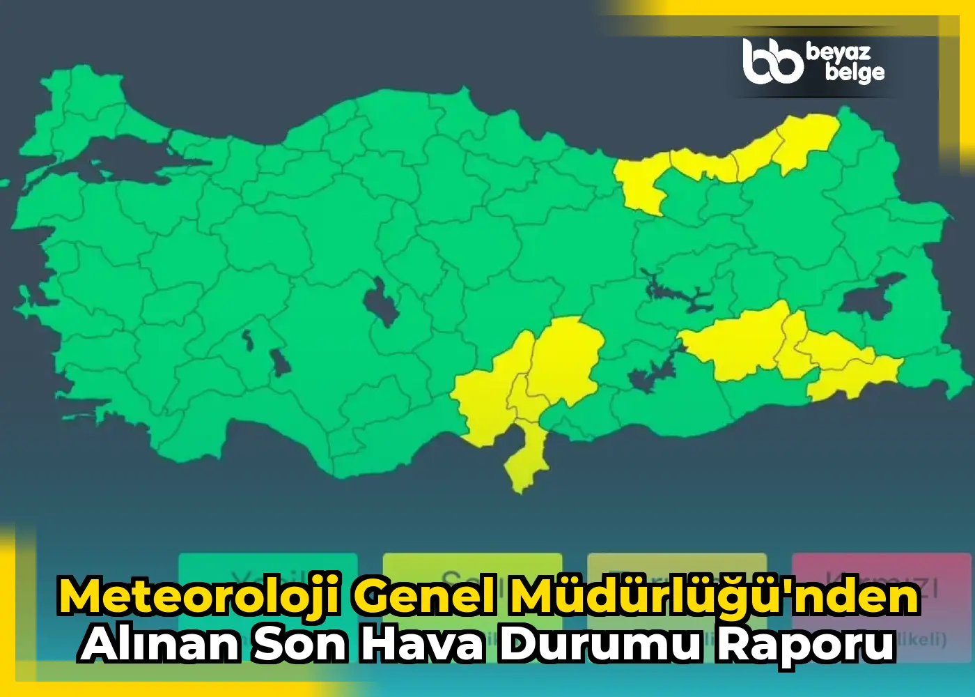 Meteoroloji Genel Müdürlüğü'nden Alınan Son Hava Durumu Raporu