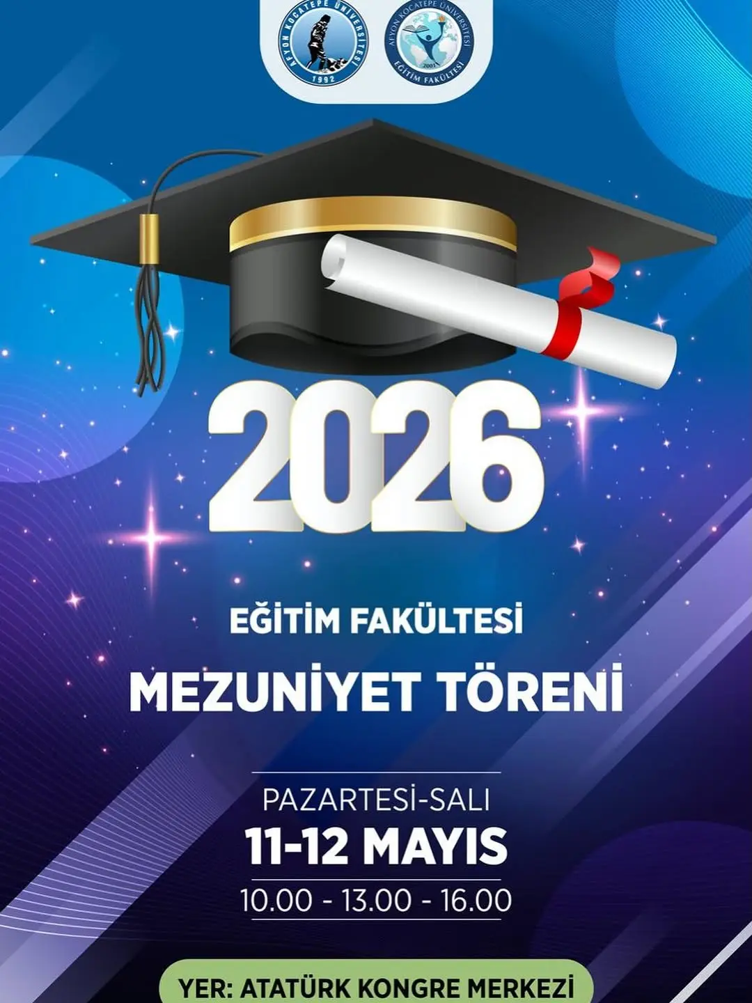 Afyon Kocatepe Üniversitesi Eğitim Fakültesi Mezuniyet Töreni