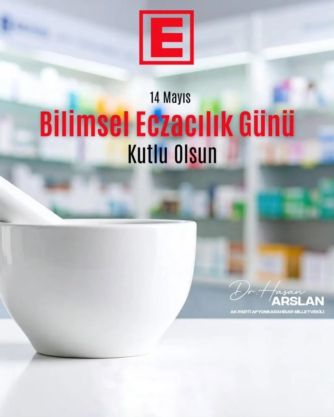 Bugün 14 Mayıs Bilimsel Eczacılık Günü